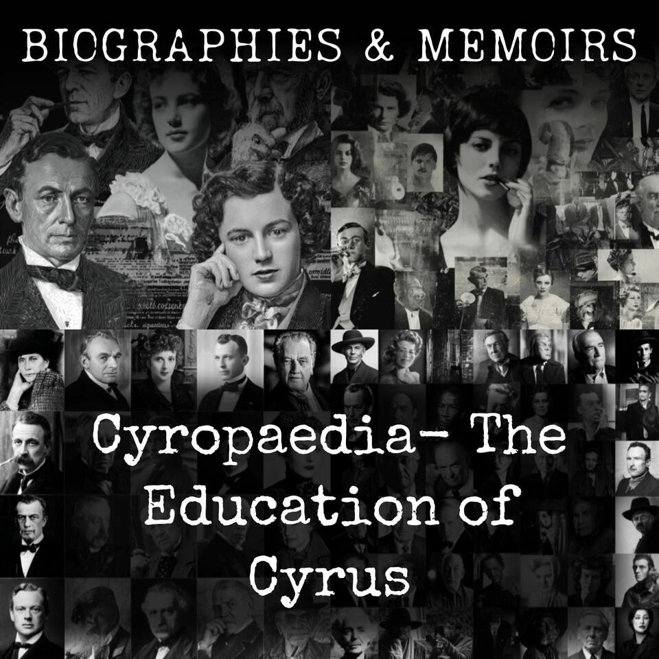 Cyropaedia- The Education of Cyrus