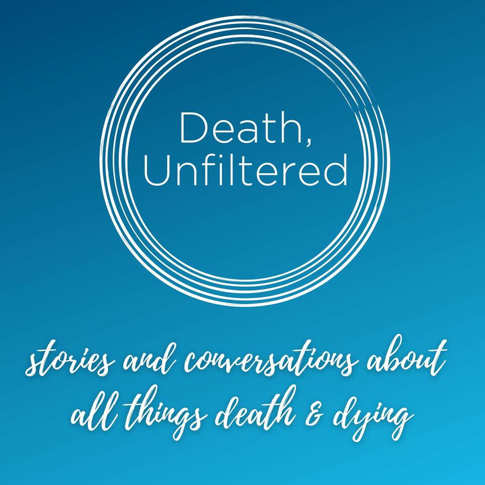 Death, Unfiltered
