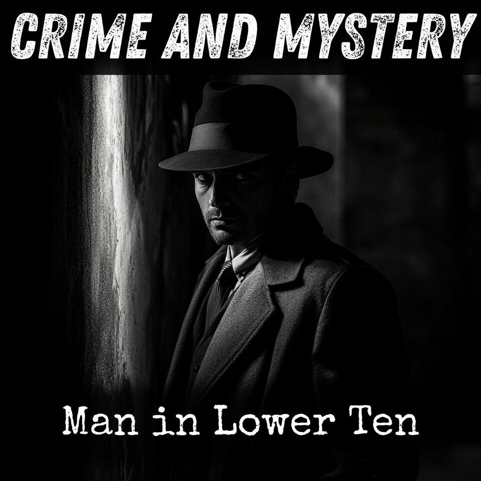 Man in Lower Ten