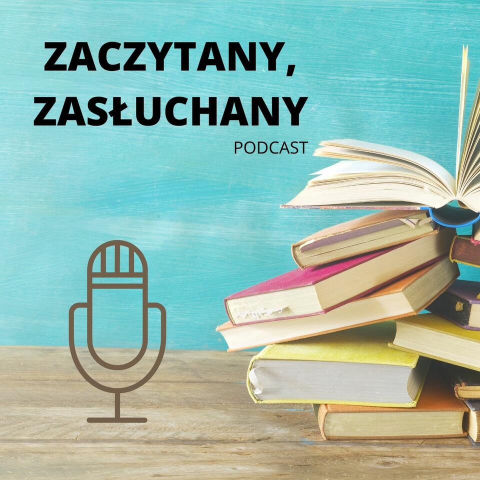 ZACZYTANY, ZASŁUCHANY