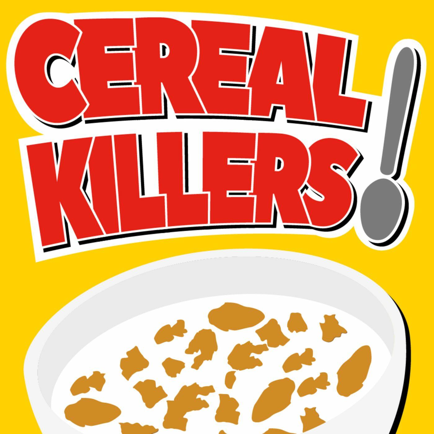 Cereal Killers iHeart