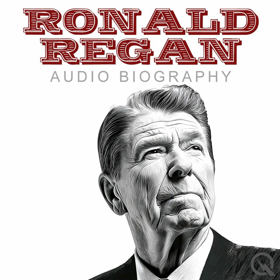 Ronald Reagan - Audio Biography