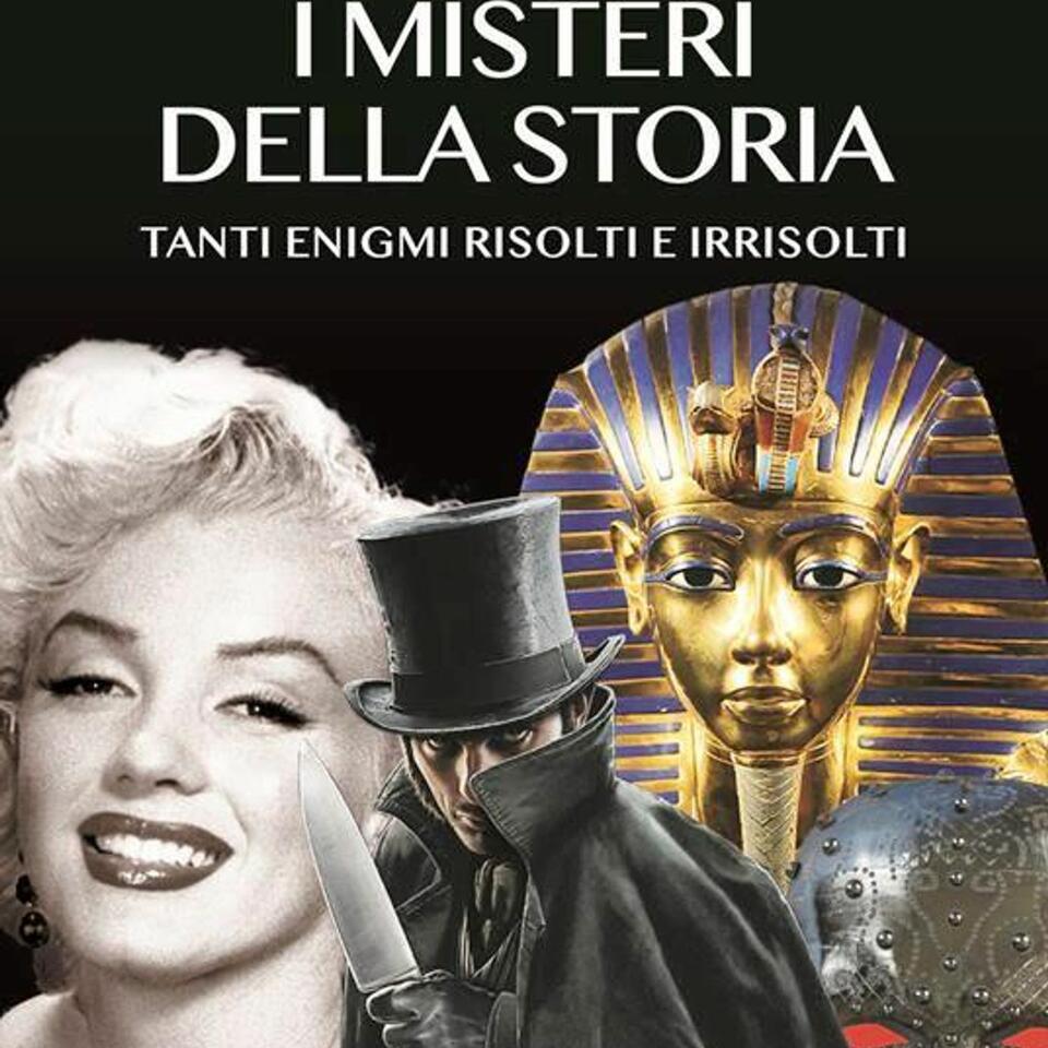 "I Misteri Della Storia"