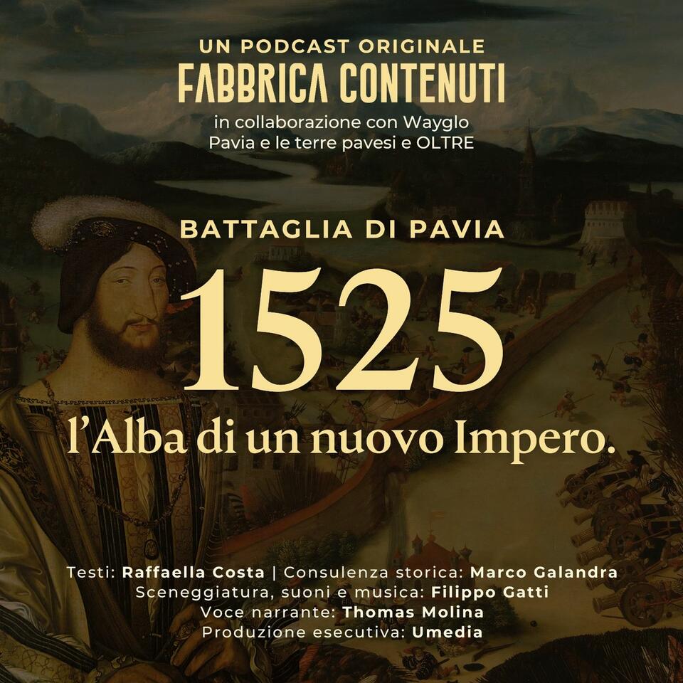 1525: L'Alba di un Nuovo Impero