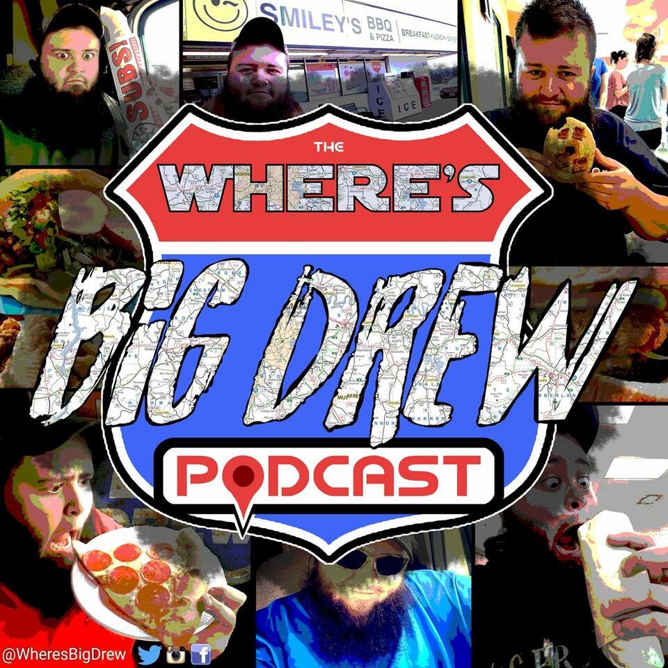 the Where's Big Drew Podcast