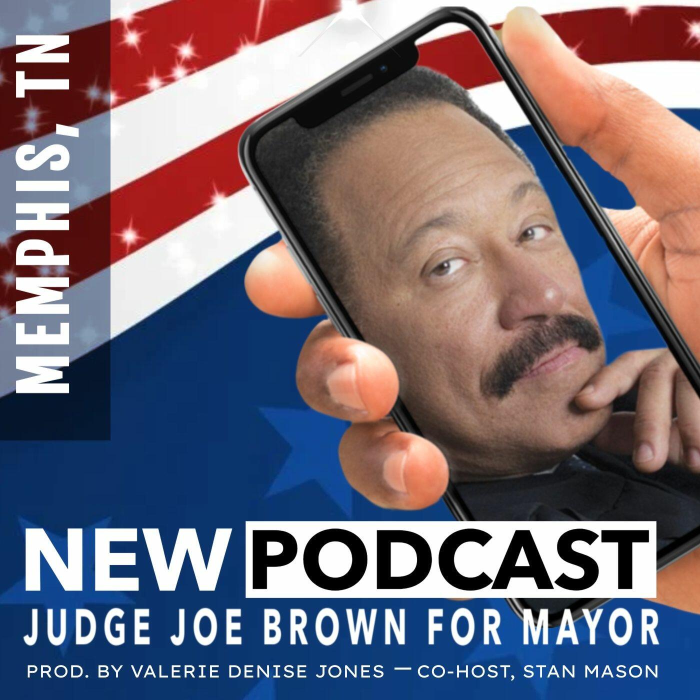 JUDGE JOE BROWN FOR MAYOR iHeart