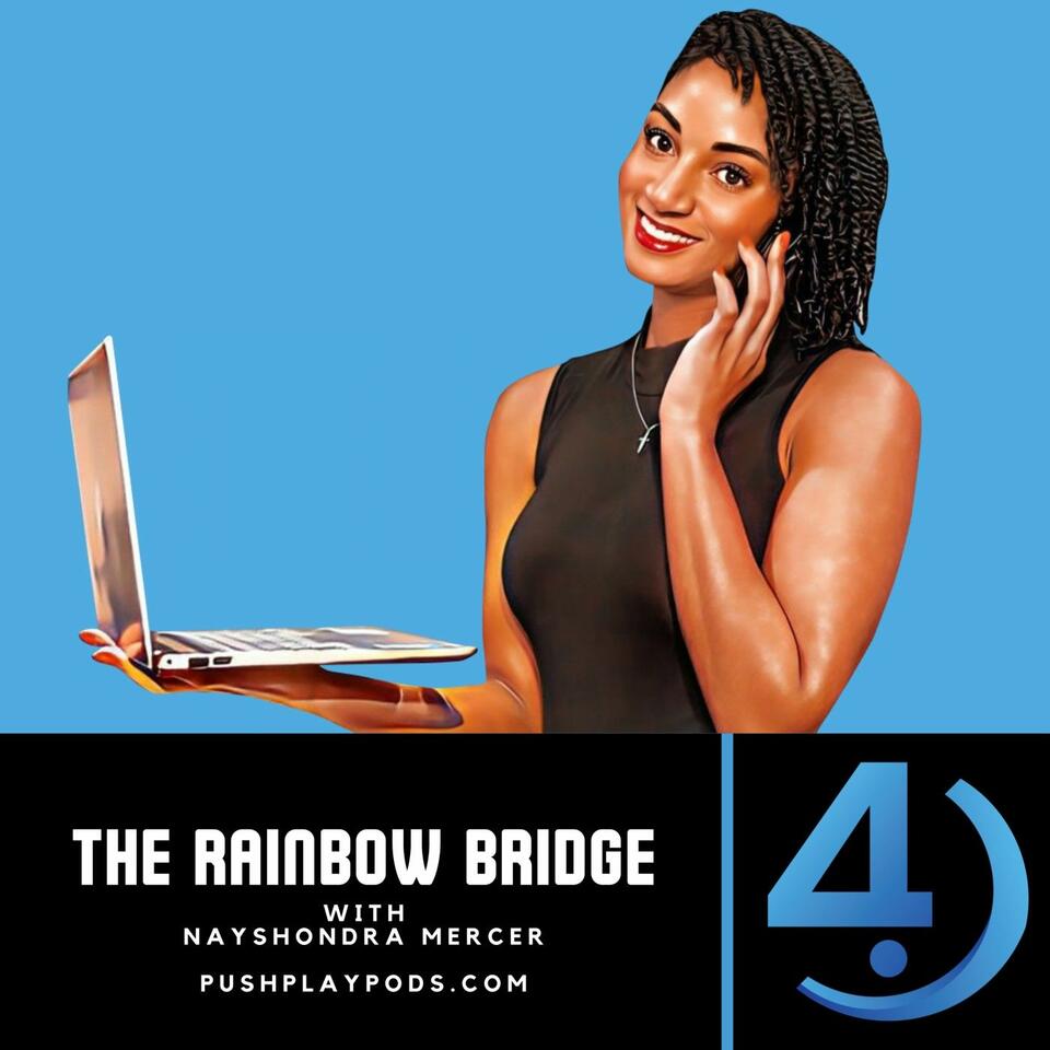 The Rainbow Bridge with Coach Nay