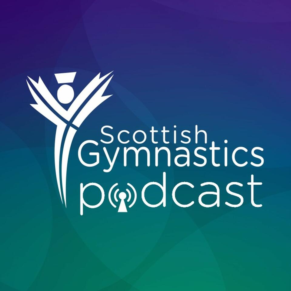 The Scottish Gymnastics Podcast