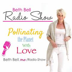 “Transform Today & Live Your Purpose” With Laura Rubinstein - The Beth Bell Radio Show