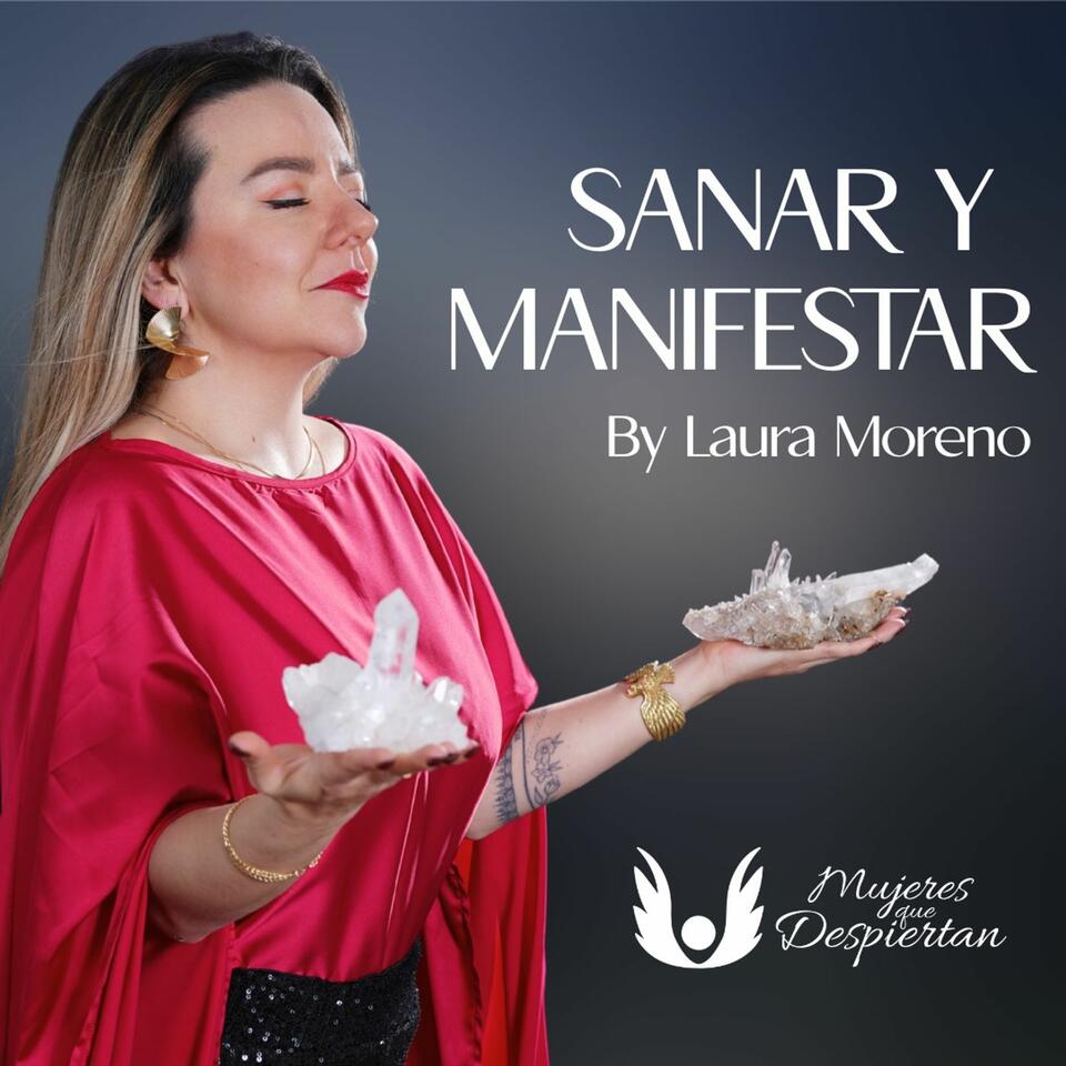 Despertar y Manifestar. Laura Moreno MQD
