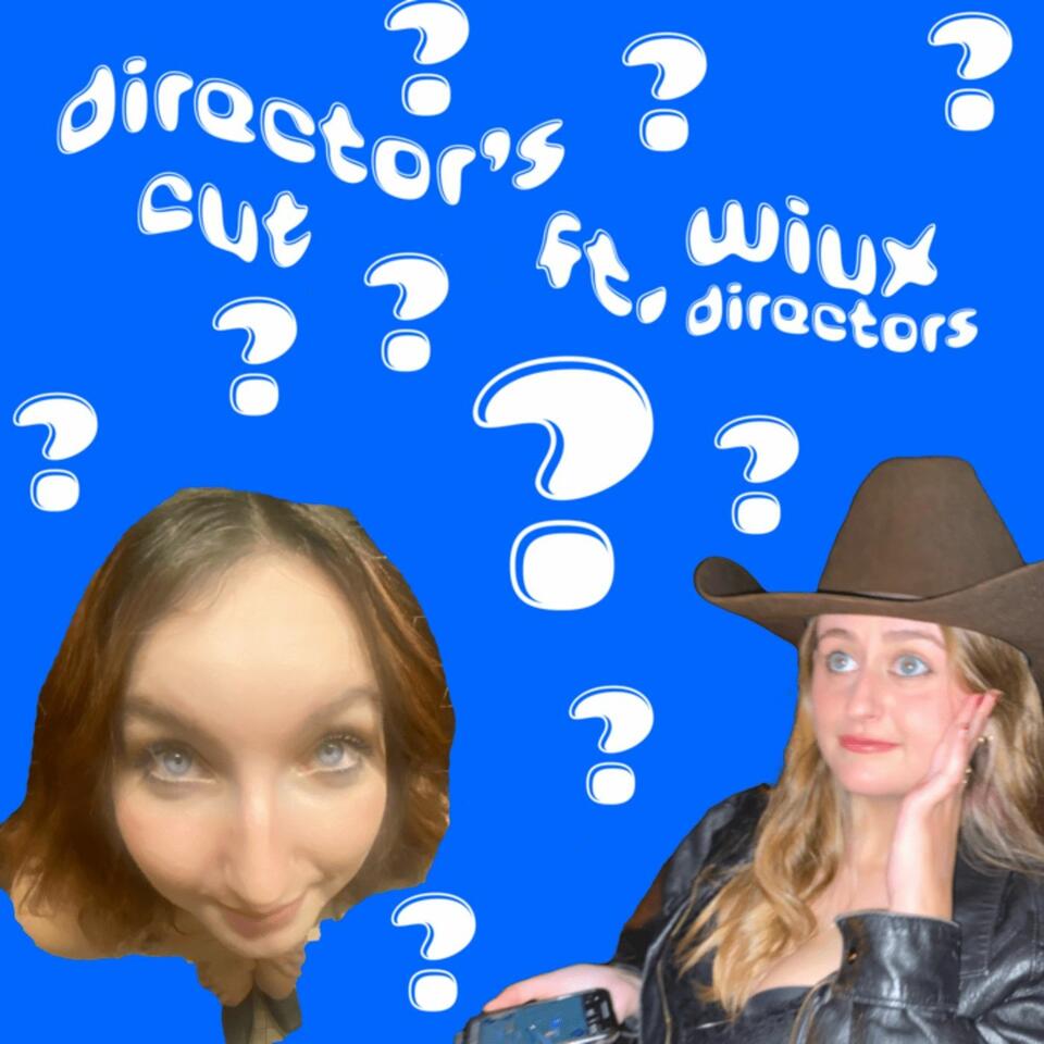 Director's Cut - WIUX
