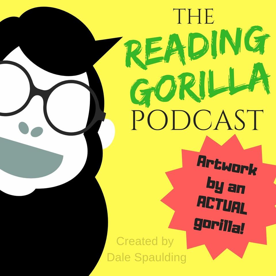 The Reading Gorilla Podcast