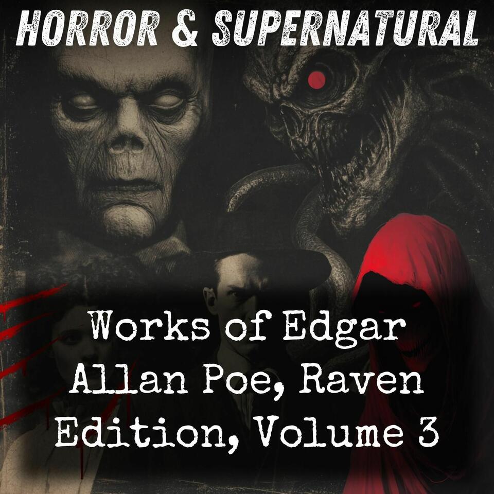 Works of Edgar Allan Poe, Raven Edition, Volume 3