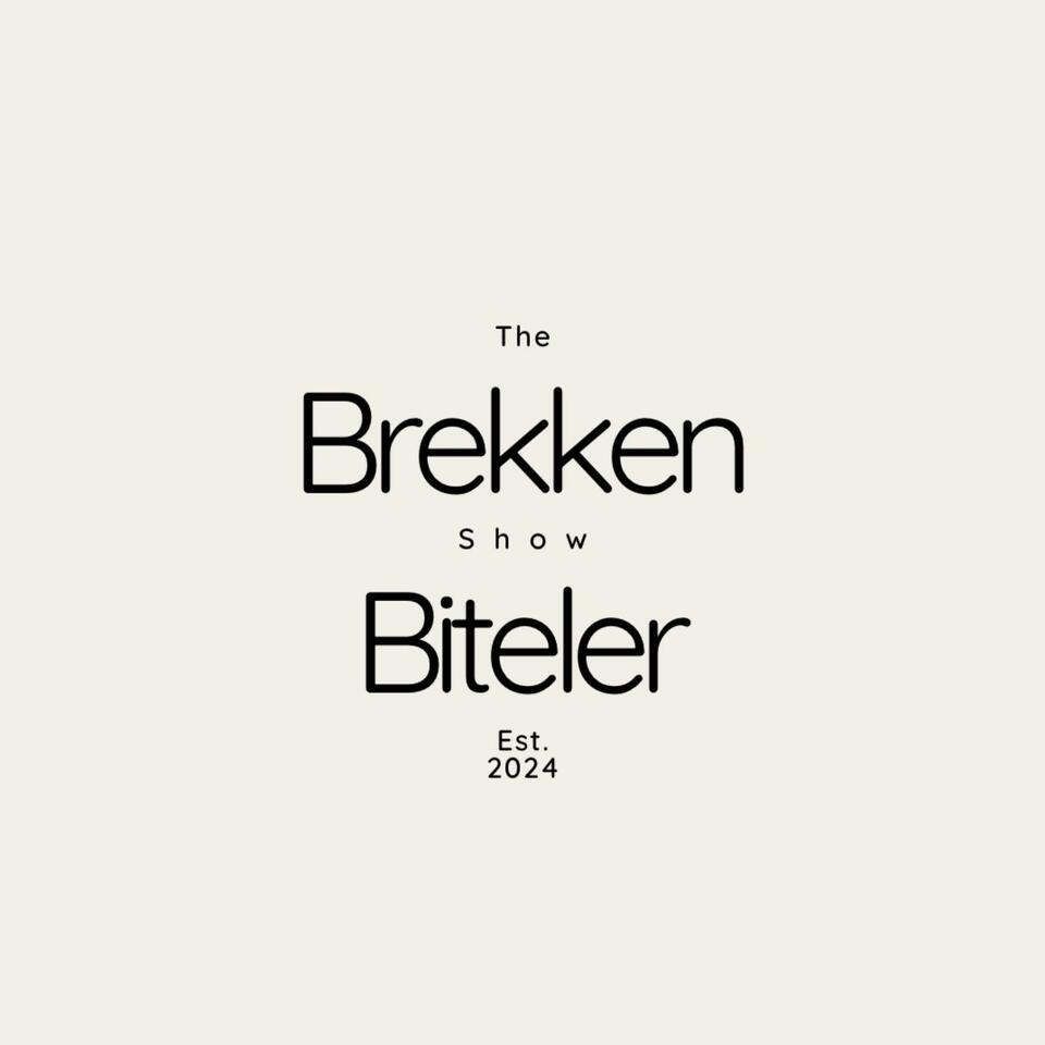 The Brekken Biteler Show