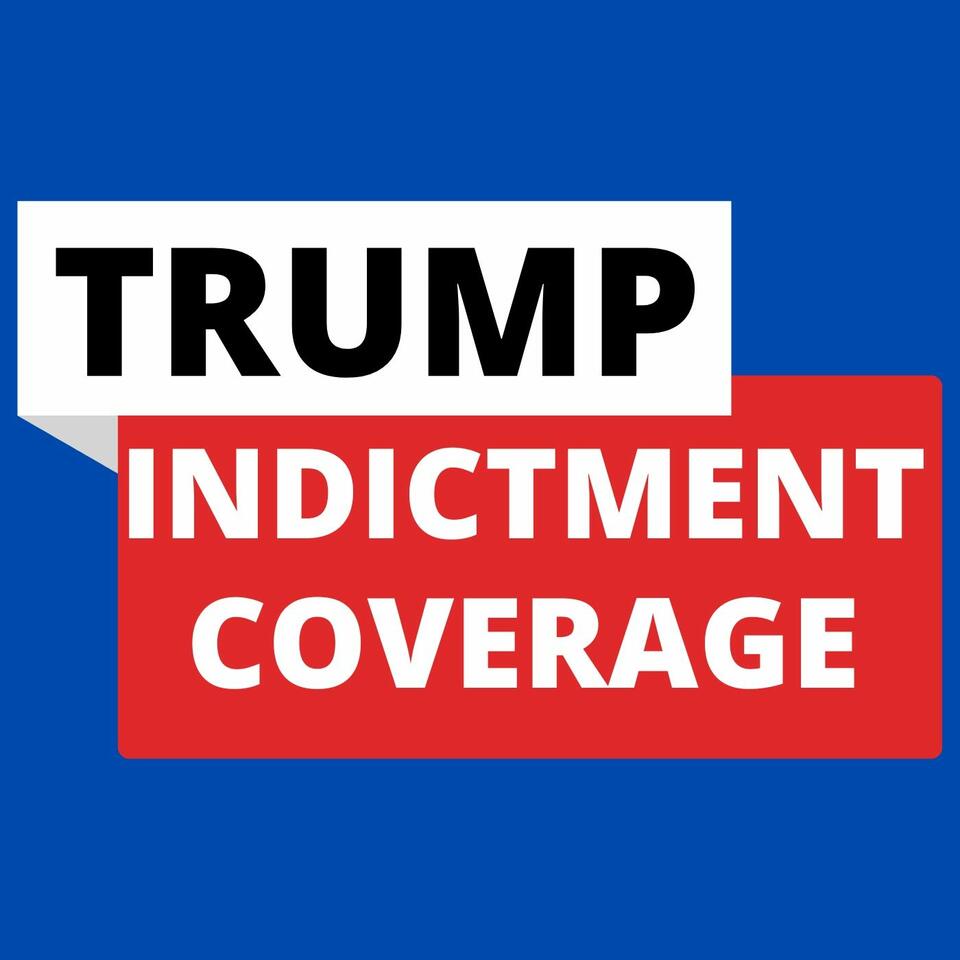 Trump Indictment Coverage