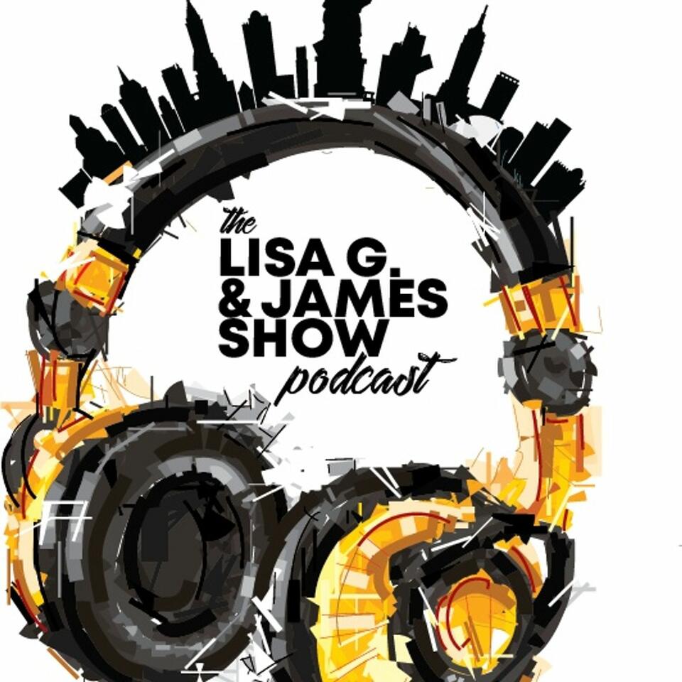 Lisa G And James Show
