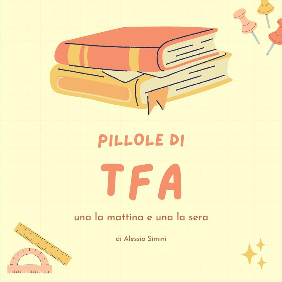 Pillole di TFA