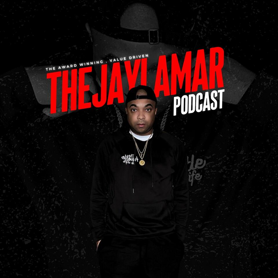 The JayLamar Podcast