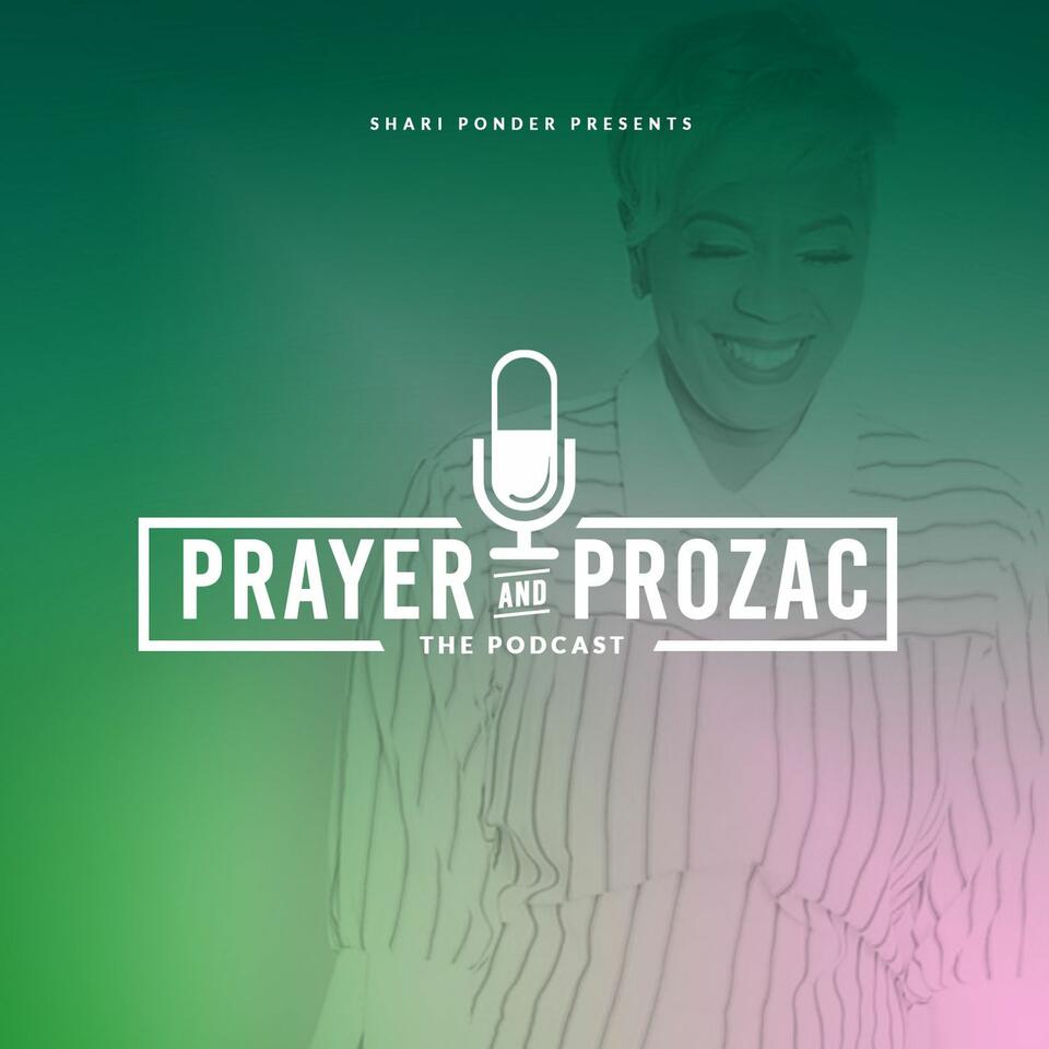 Prayer & Prozac
