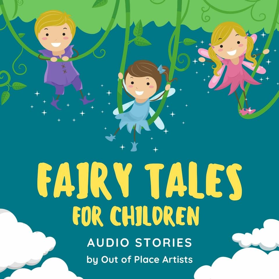 Fairy Tales for Children - Audio stories