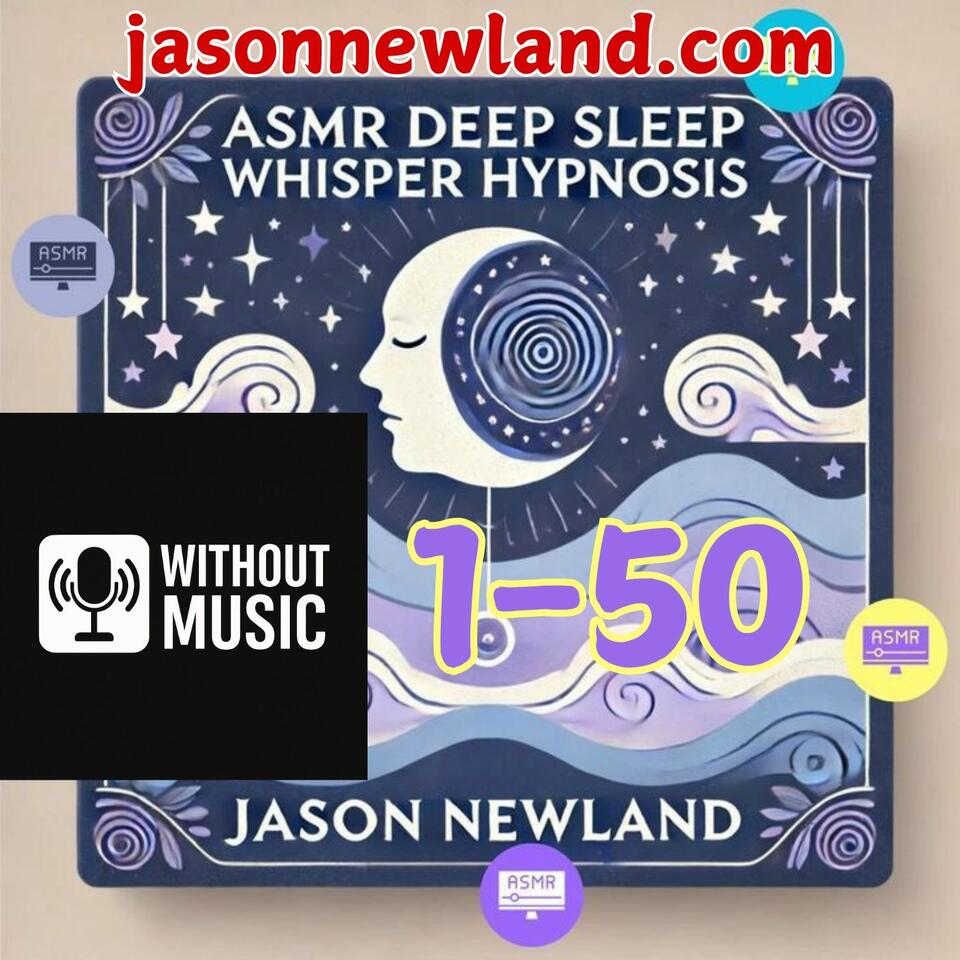 (no music) Deep Sleep Whisper (1-50)