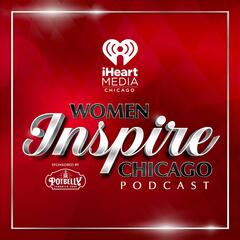 Episode Six: Kara Demirjian Huss - Women Inspire Chicago!