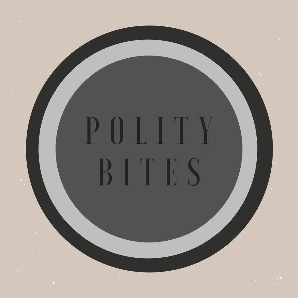 POLITY BITES