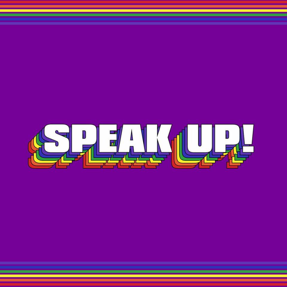 Speak Up!