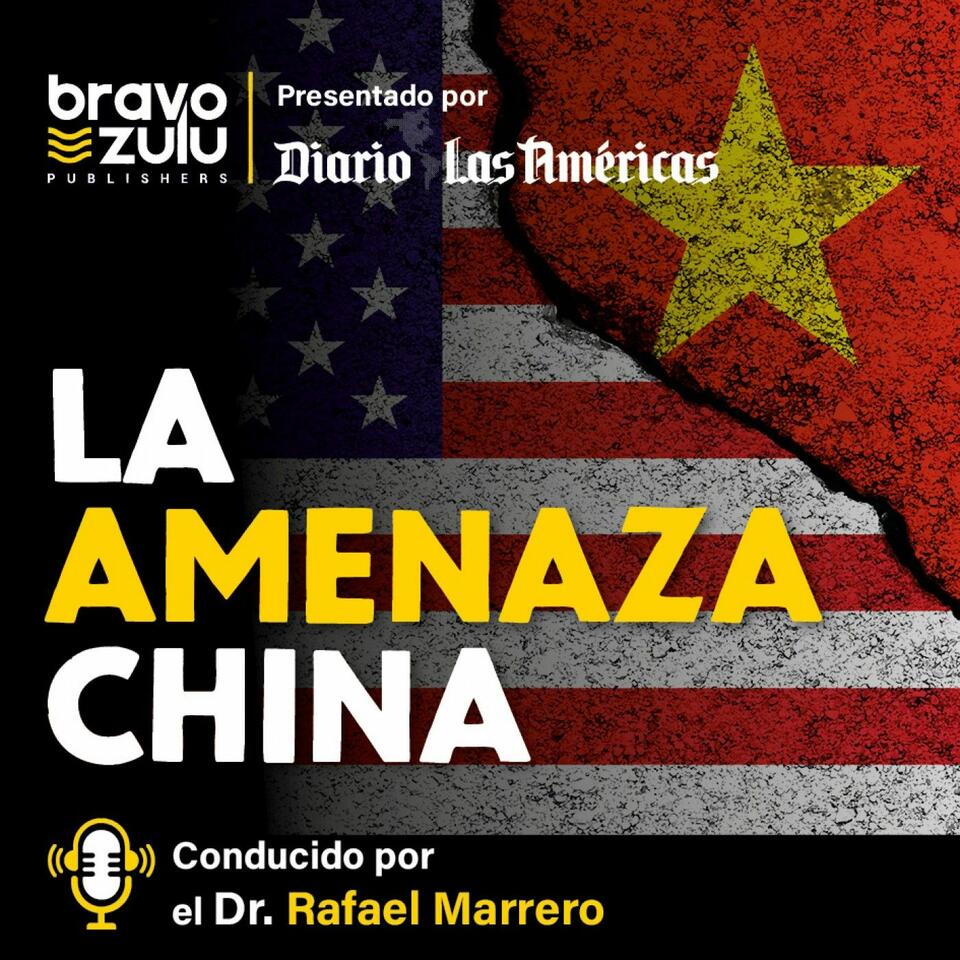 La Amenaza China