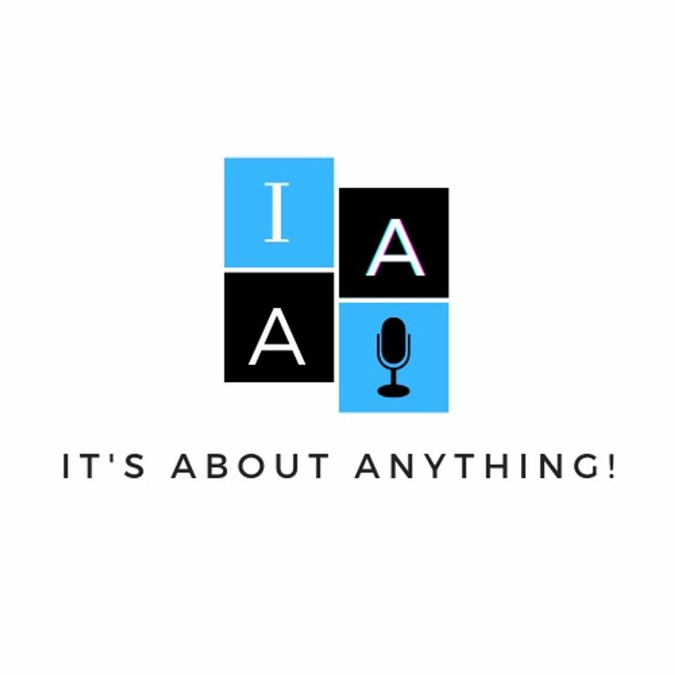 IAA: It's About Anything!