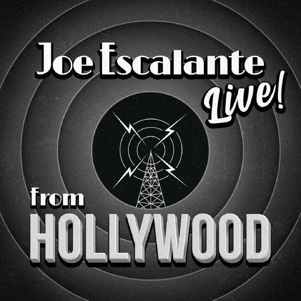 Joe Escalante, Live From Hollywood