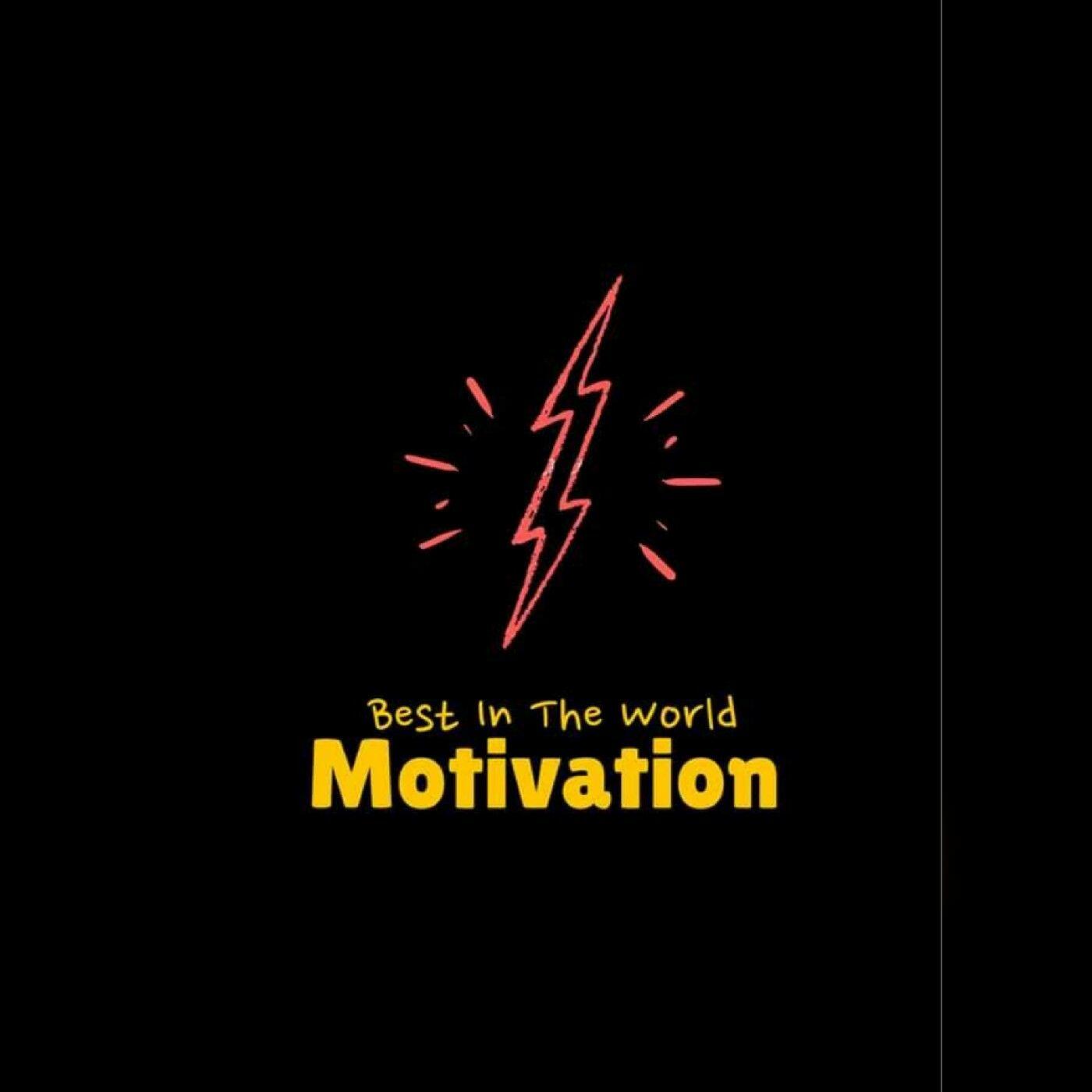 Best in the World Motivation's podcast iHeart