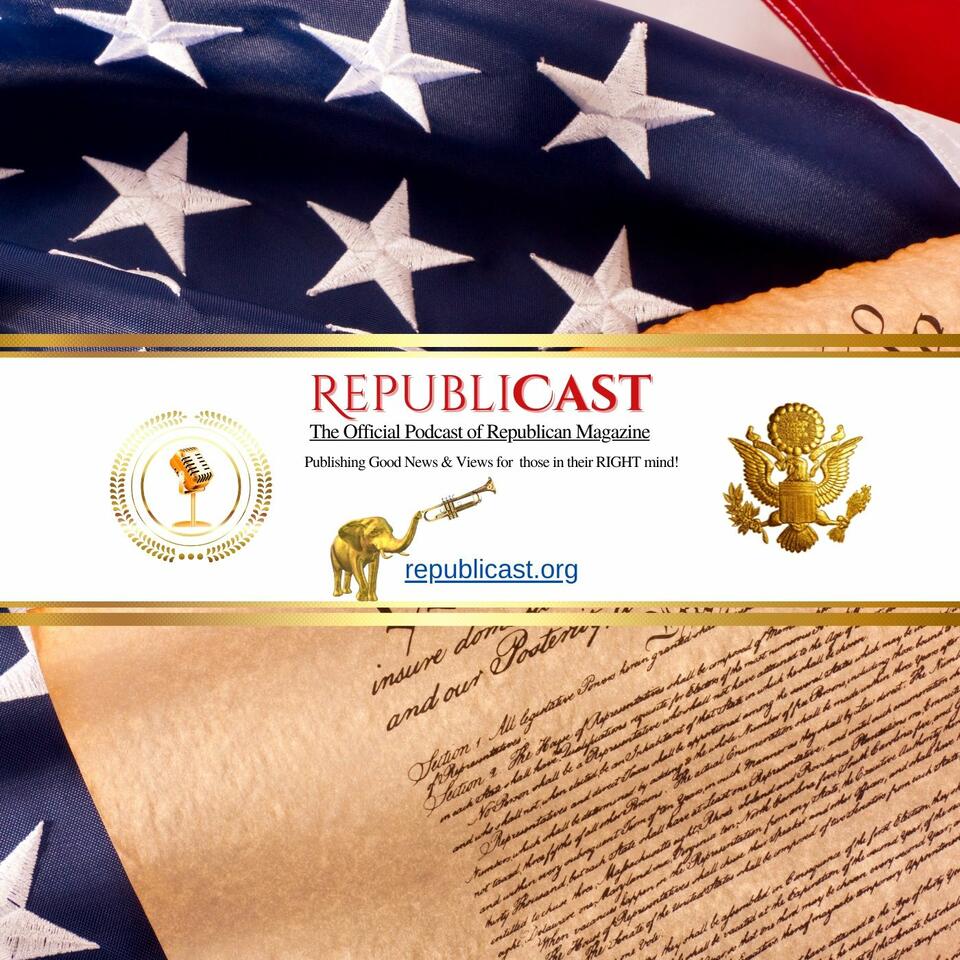 RepubliCAST.org - Conservative Podcast