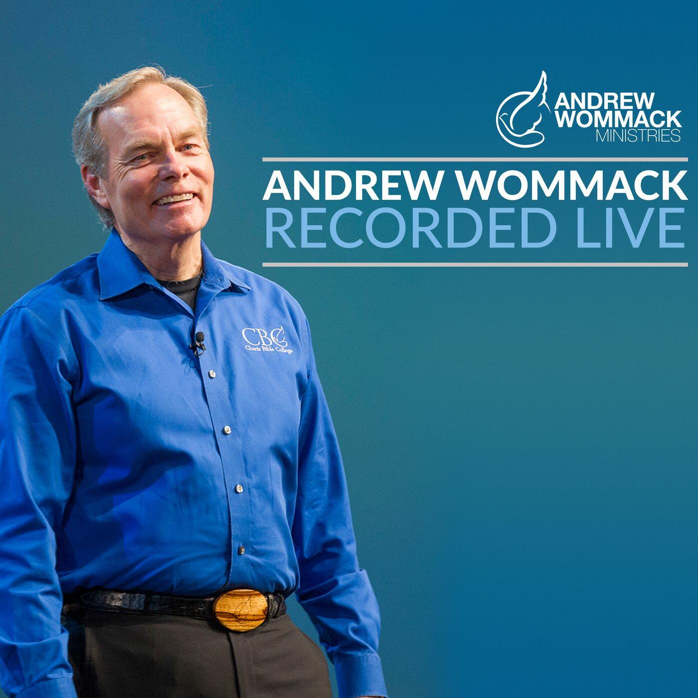 Andrew Wommack Recorded Live Iheart