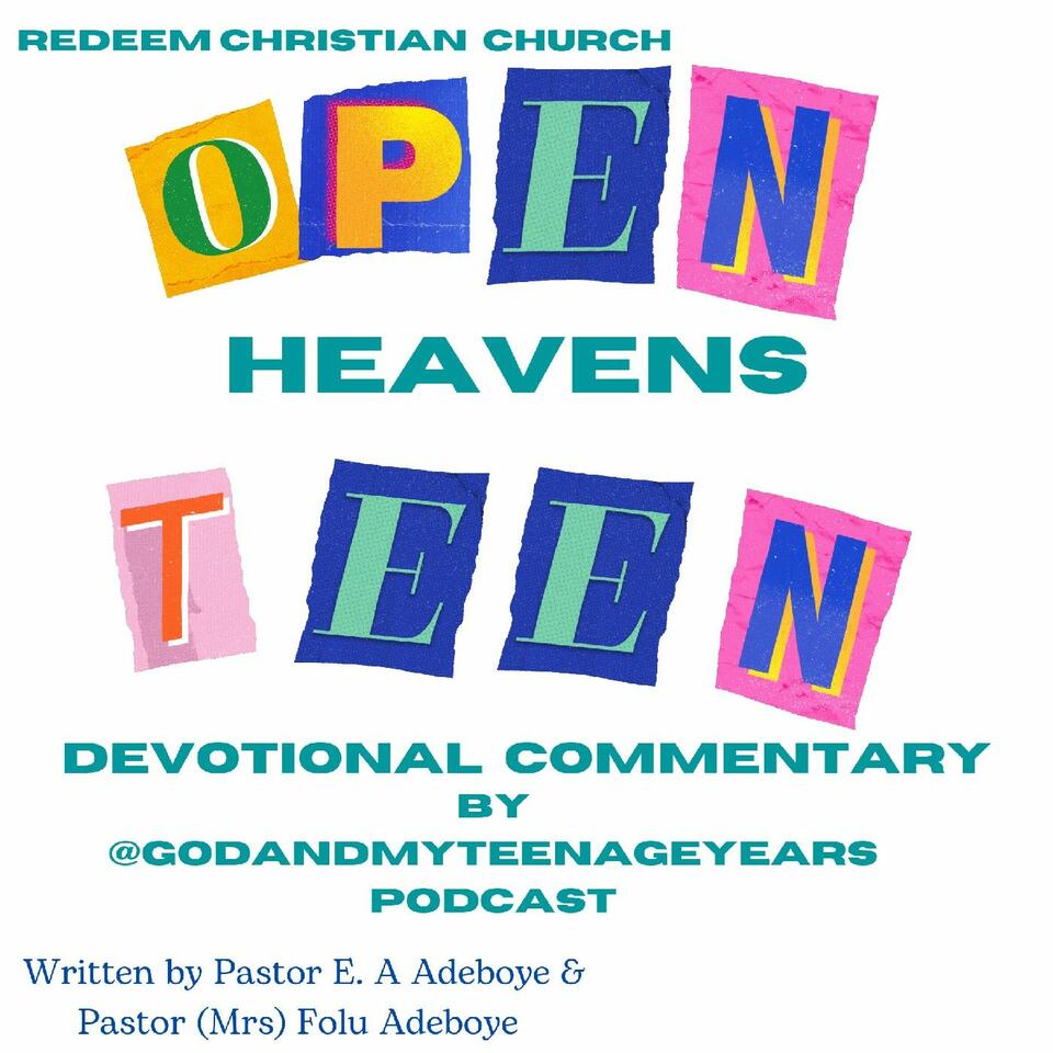 Open Heavens Teens Devotional Commentary iHeart