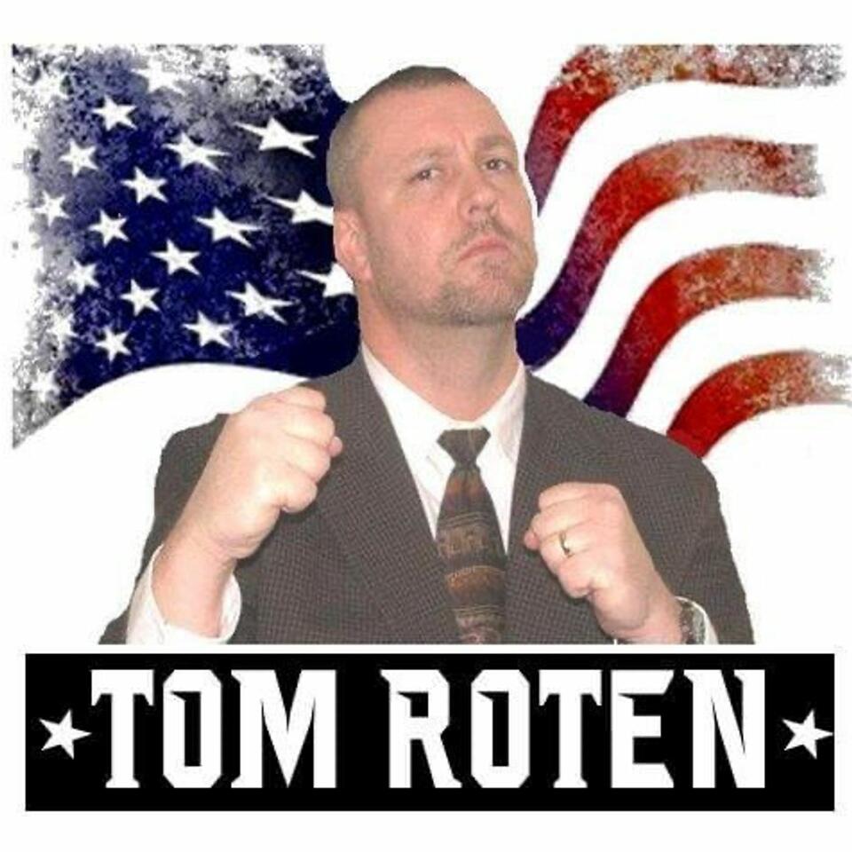 The Tom Roten Show