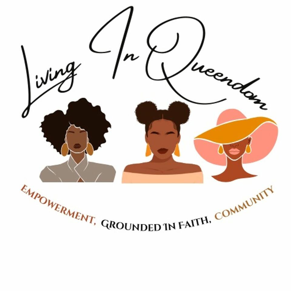 Living In Queendom
