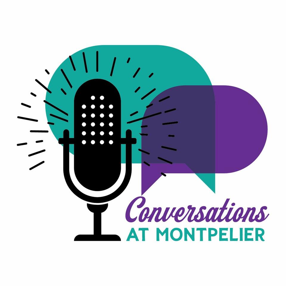 Conversations at Montpelier