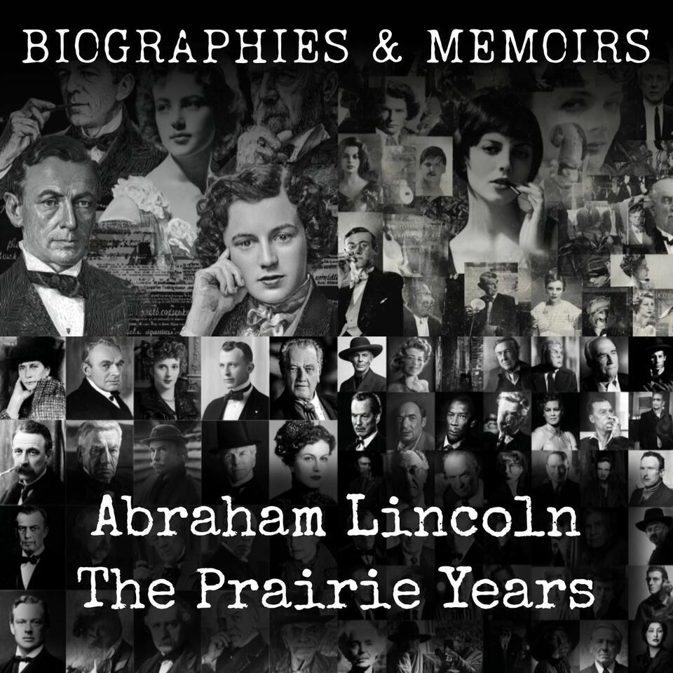 Abraham Lincoln- The Prairie Years