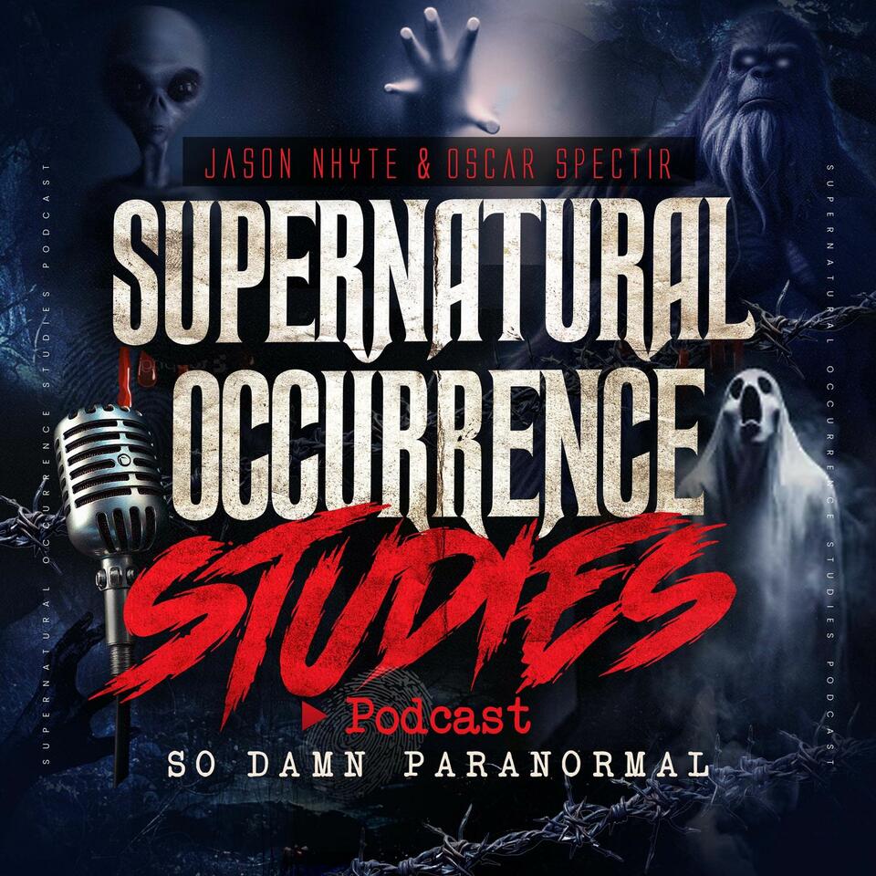 Supernatural Occurrence Studies Podcast