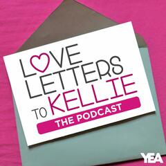 Hotter Than Spit! - Love Letters to Kellie... The Podcast