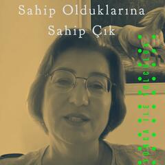 Sahip Olduklarına Sahip Çık - Yonca ile Yolculuk
