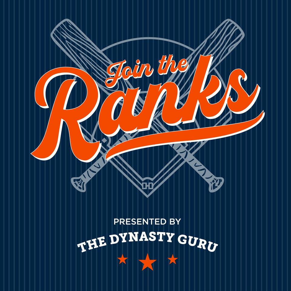 Join The Ranks: dynasty fantasy baseball advice