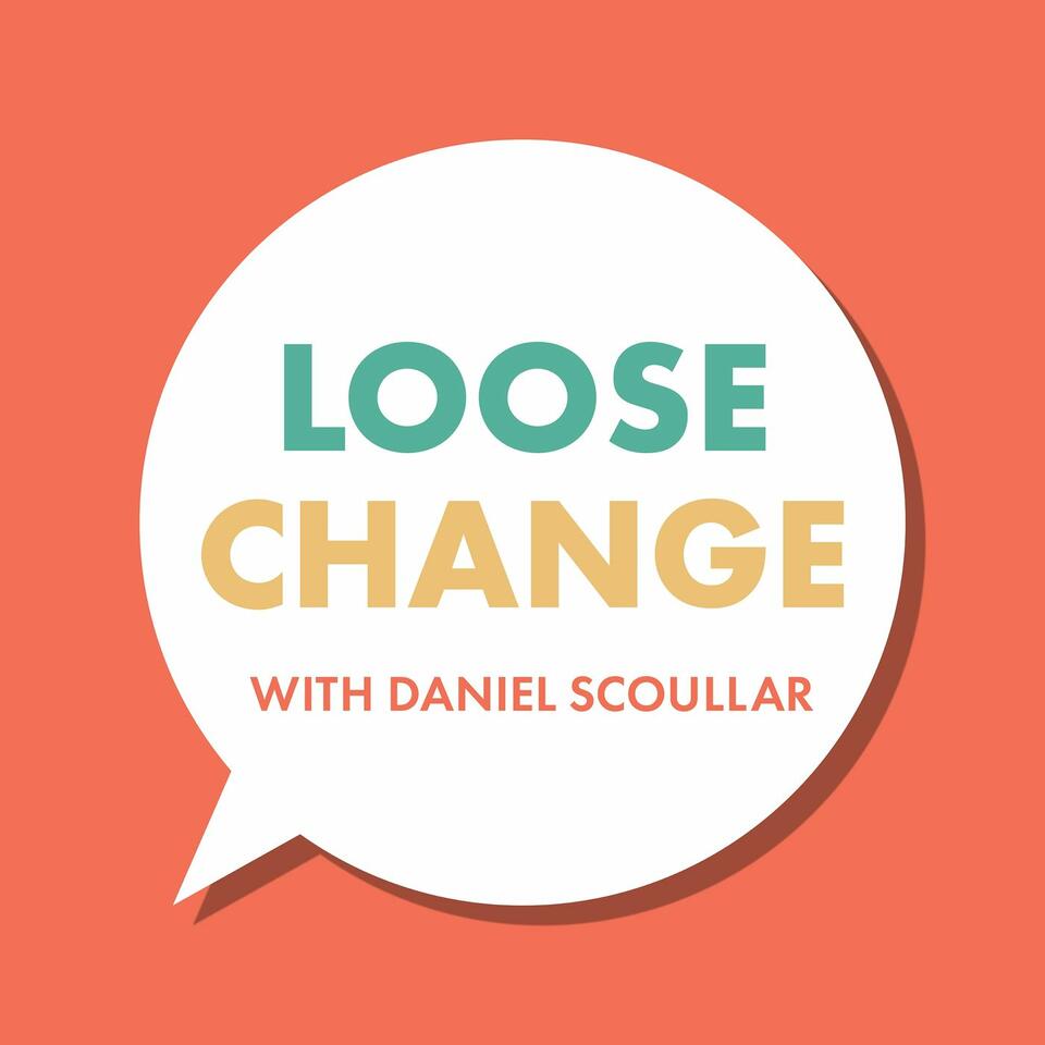 Loose Change - Conversations about social change