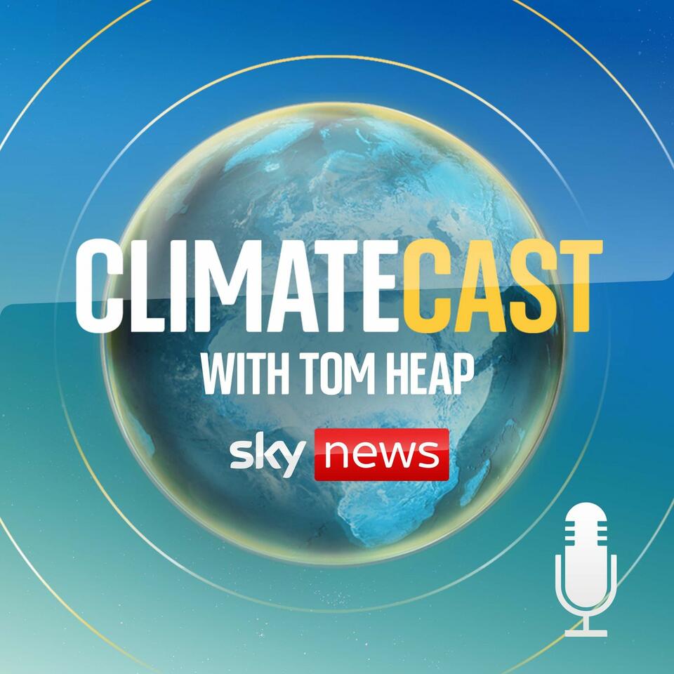 ClimateCast with Tom Heap