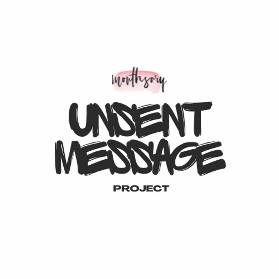 The Unsent Message Project