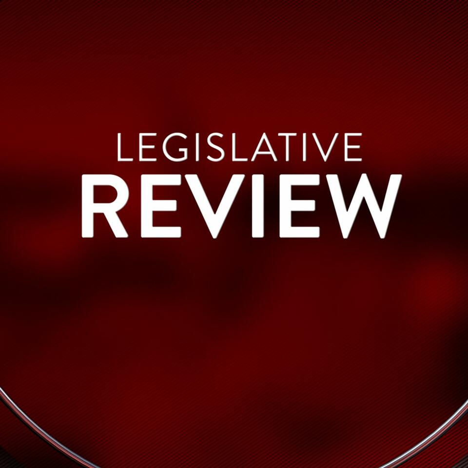 Legislative Review