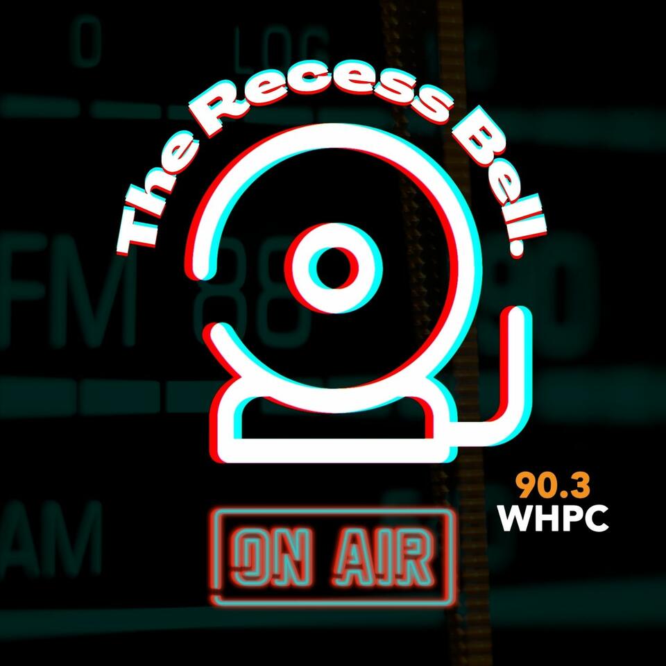 The Recess Bell: On Air