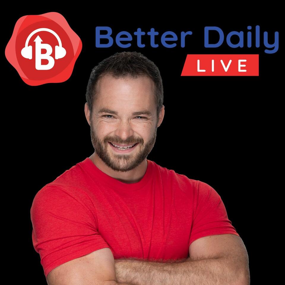 Better Daily Podcast
