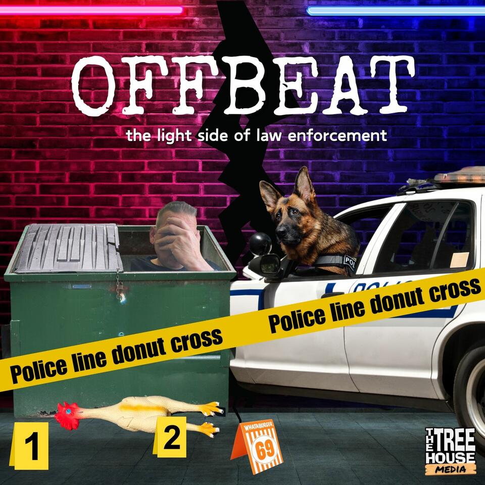 Offbeat! The Light Side of Law Enforcement